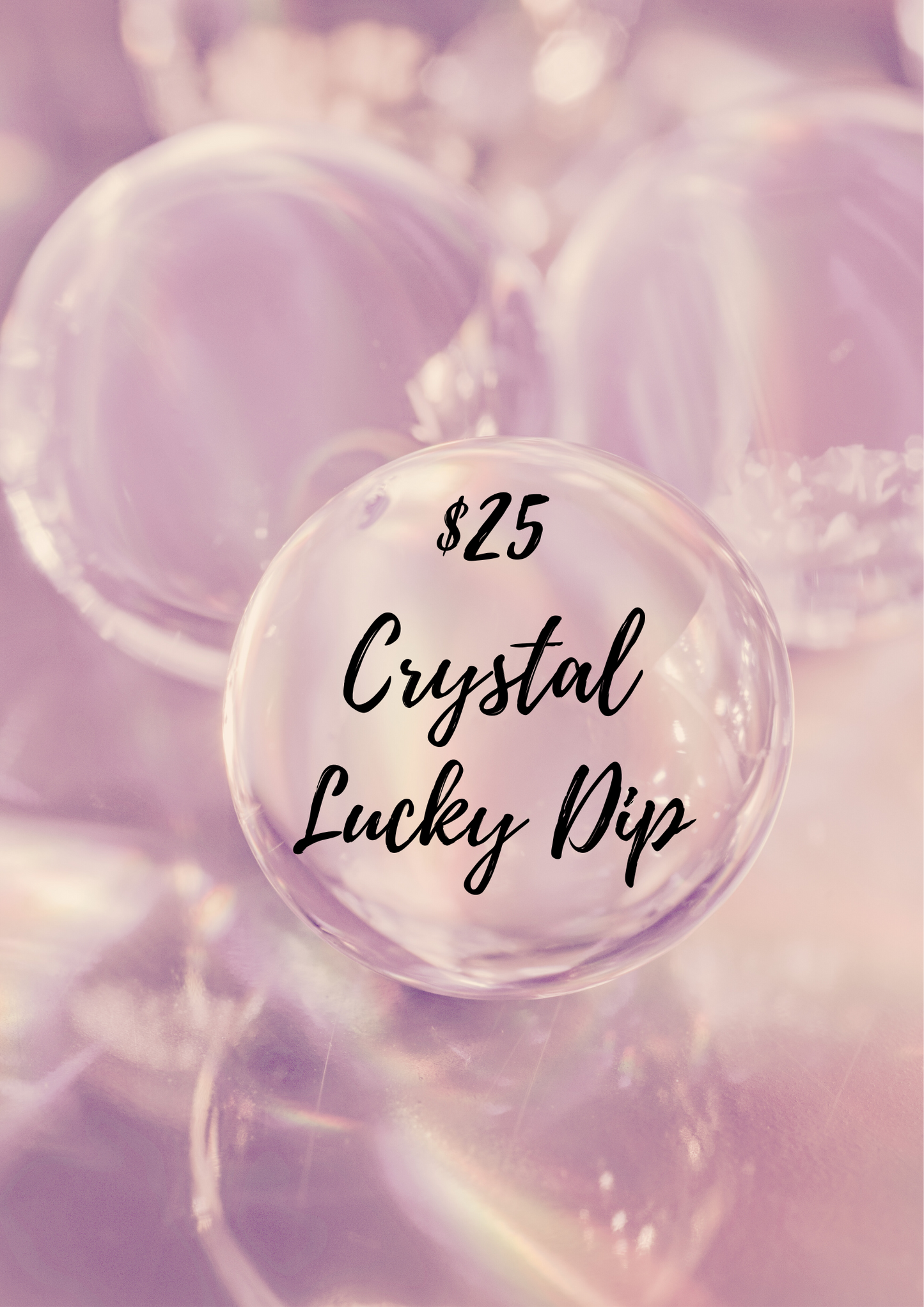 $25 Crystal Lucky Dip